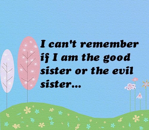 evil-sister-quote