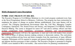 To see the Civilian-Military Courses: http://calhoun.nps.edu/bitstream/handle/10945/41974/CCMR_Courses_2002-01-01.pdf?sequence=1